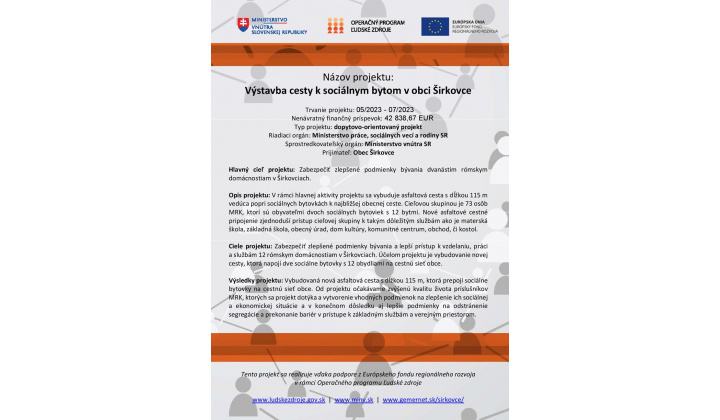 Fotka - Projekt Výstavba cesty k soc.bytom v obci Širkovce