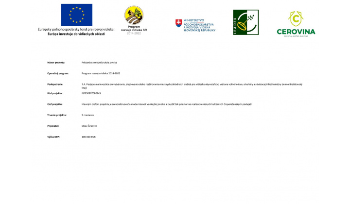 Fotka - Projekt: Prístavba a rekonštrukcia javiska